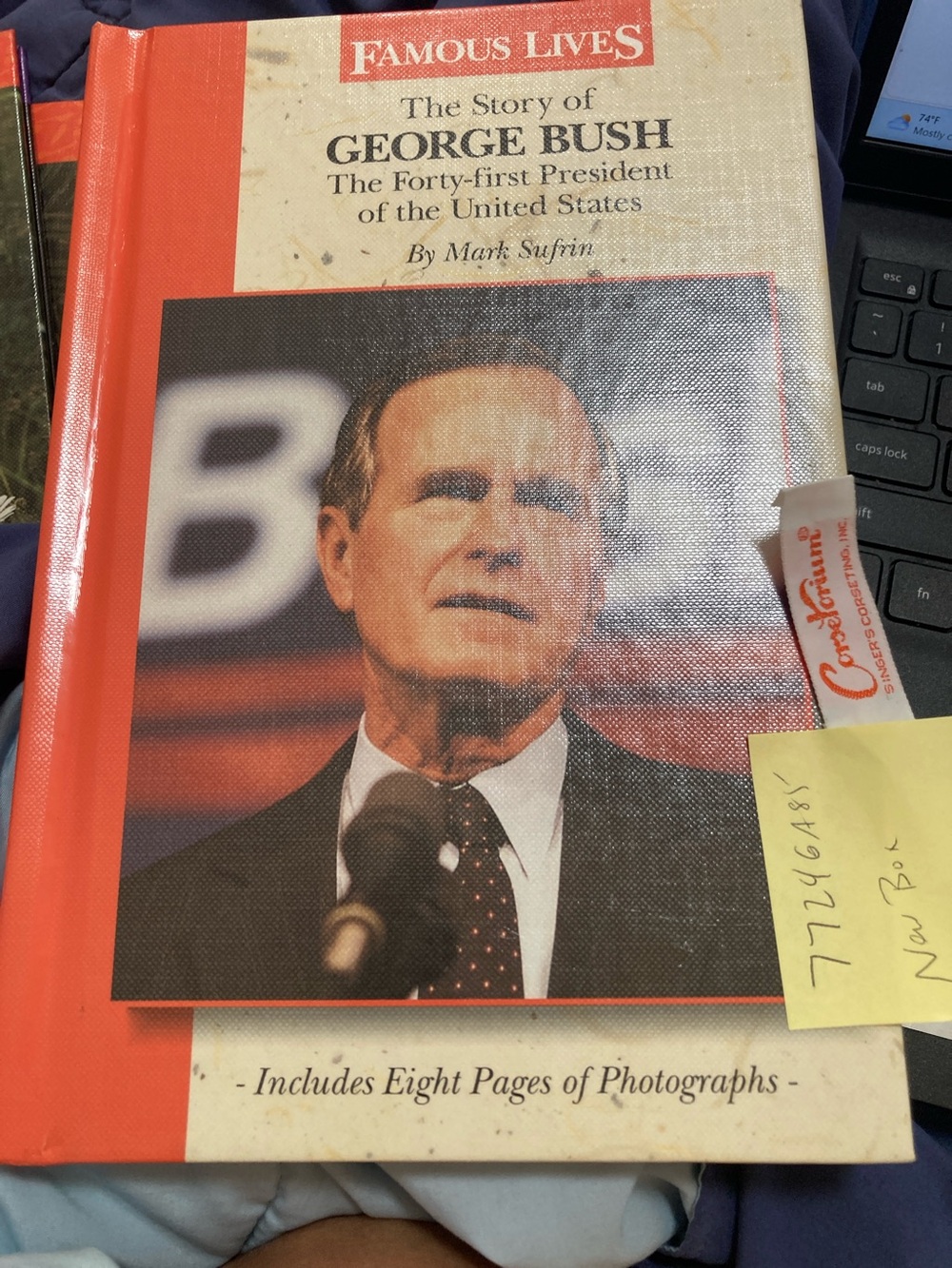 Famous Lives: The Story of George Bush by Mark Sufrin - Hardcover New Book